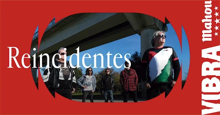 Reincidentes En Valencia | Directos Vibra Mahou